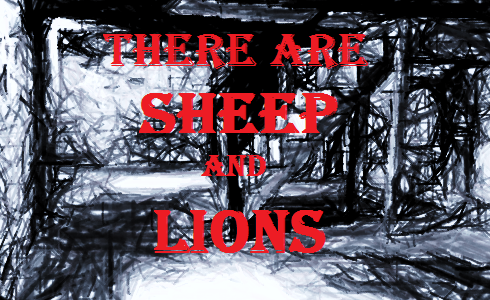 there are sheep and lions